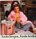 Boujee|Broke
