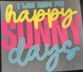 Happy Sunny Days 1