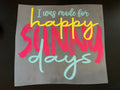 Sunny Days 2