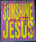 Sunshine & Jesus
